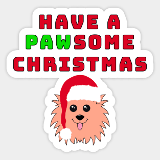 Have a PAWsome Christmas! Sticker